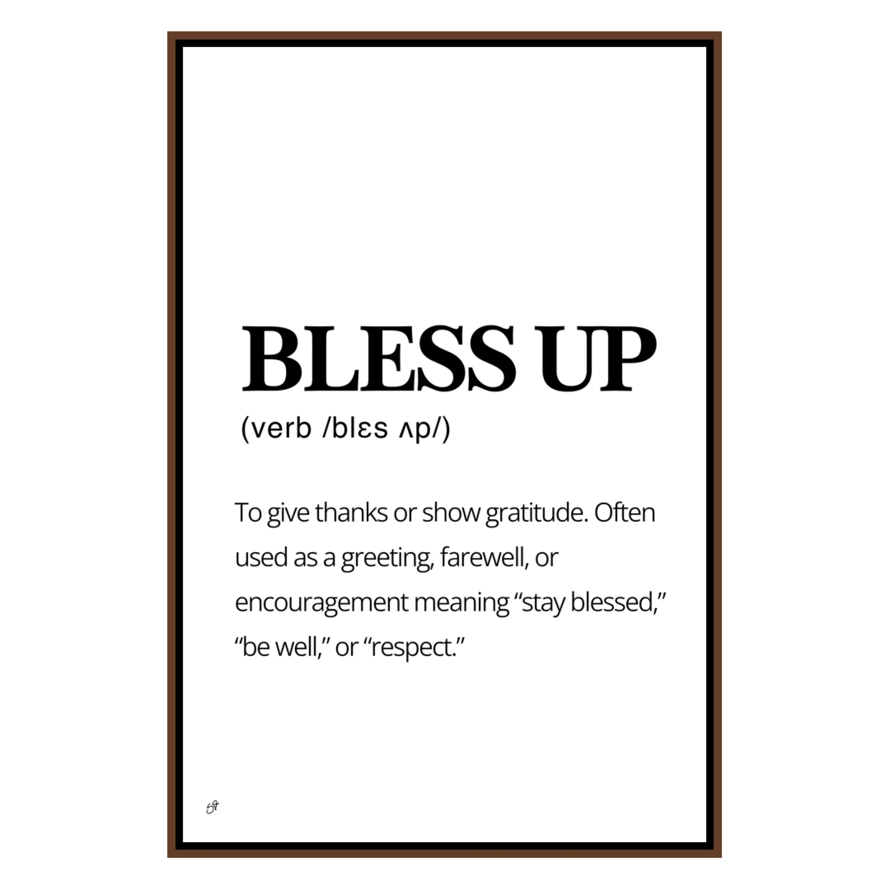 Bless Up Meaning