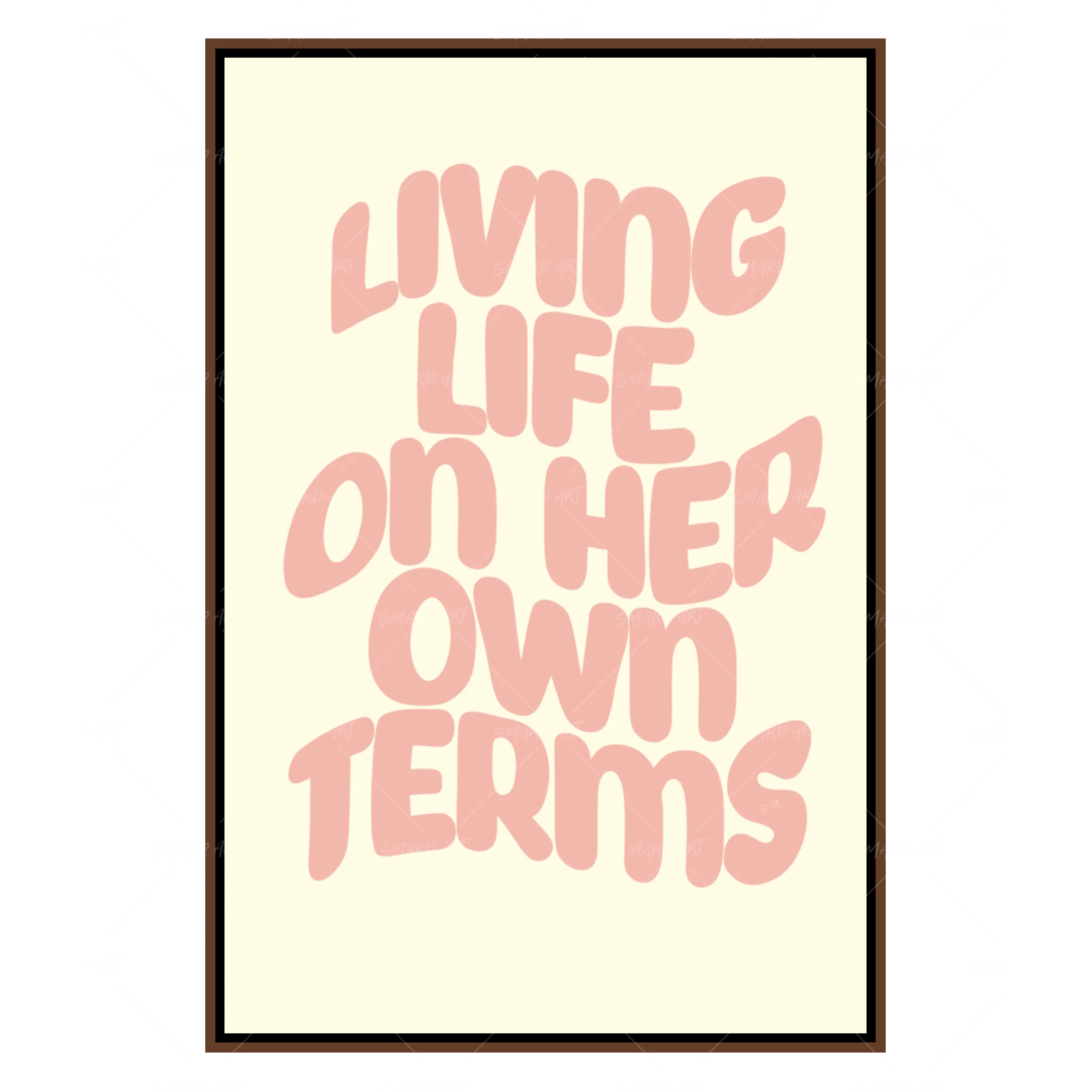 Living Life On Her Own Terms (Smard X Anaya)