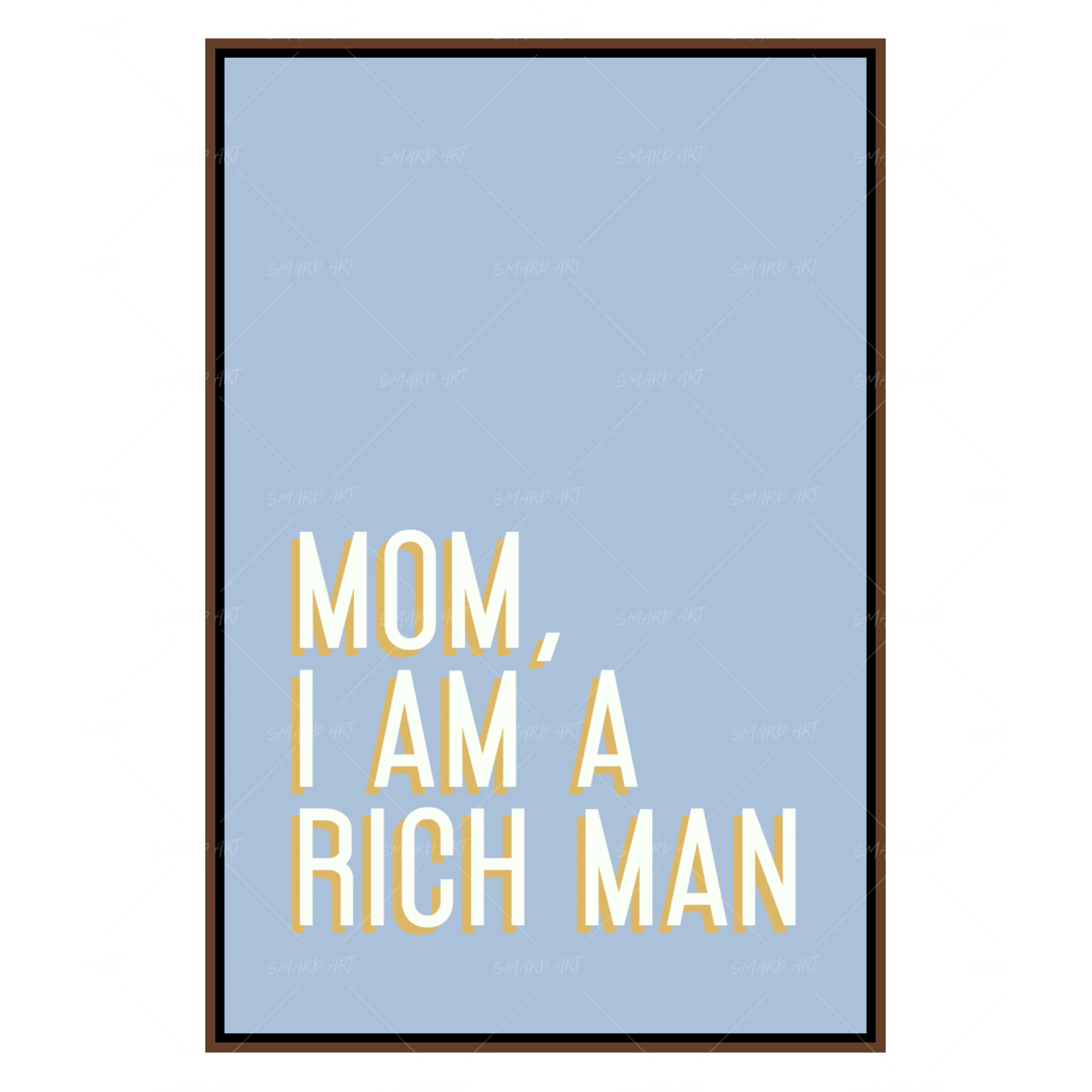 Mom, I am a rich man  (Smard X Anaya) - Image 2